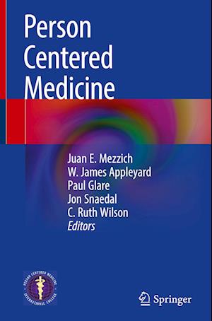 Person Centered Medicine