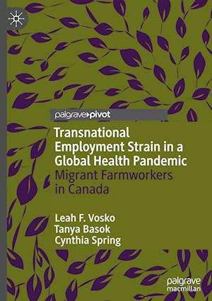 Transnational Employment Strain in a Global Health Pandemic