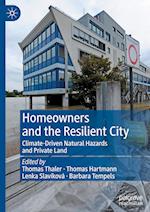 Homeowners and the Resilient City