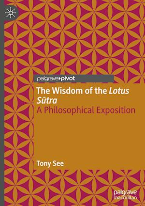 The Wisdom of the Lotus Sutra