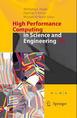 High Performance Computing in Science and Engineering '21