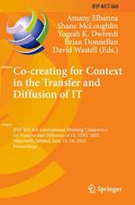 Co-creating for Context in the Transfer and Diffusion of IT