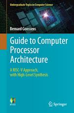 Guide to Computer Processor Architecture