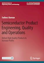 Semiconductor Product Engineering, Quality and Operations