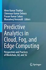Predictive Analytics in Cloud, Fog, and Edge Computing