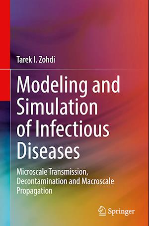 Modeling and Simulation of Infectious Diseases