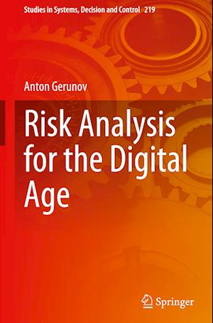 Risk Analysis for the Digital Age