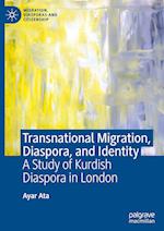 Transnational Migration, Diaspora, and Identity