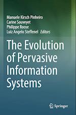 The Evolution of Pervasive Information Systems