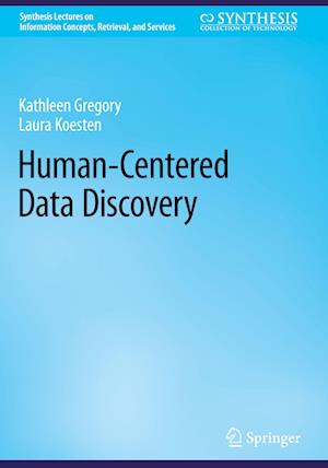 Human-Centered Data Discovery