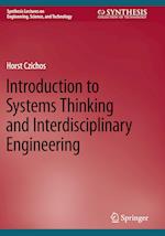 Introduction to Systems Thinking and Interdisciplinary Engineering