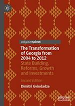 The Transformation of Georgia from 2004 to 2012