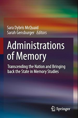 Administrations of Memory