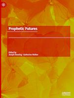 Prophetic Futures