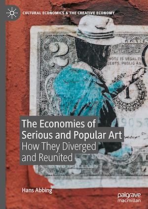 The Economies of Serious and Popular Art