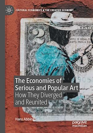 The Economies of Serious and Popular Art