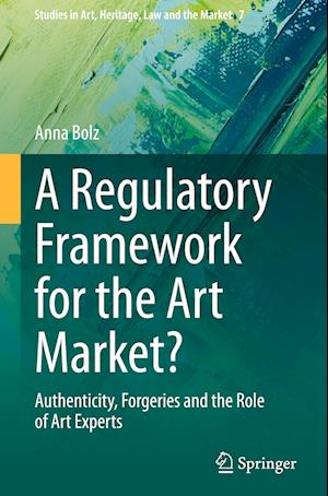 A Regulatory Framework for the Art Market?