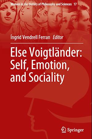 Else Voigtländer: Self, Emotion, and Sociality