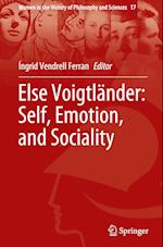 Else Voigtlander: Self, Emotion, and Sociality