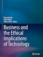 Business and the Ethical Implications of Technology