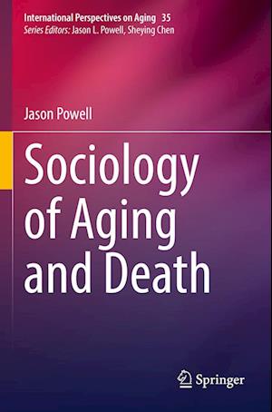 Sociology of Aging and Death