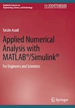 Applied Numerical Analysis with MATLAB®/Simulink®