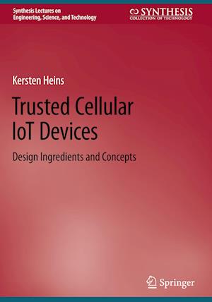 Trusted Cellular IoT Devices