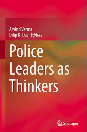 Police Leaders as Thinkers