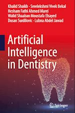 Artificial Intelligence in Dentistry