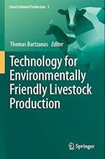 Technology for Environmentally Friendly Livestock Production