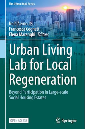 Urban Living Lab for Local Regeneration