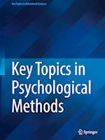 Key Topics in Psychological Methods