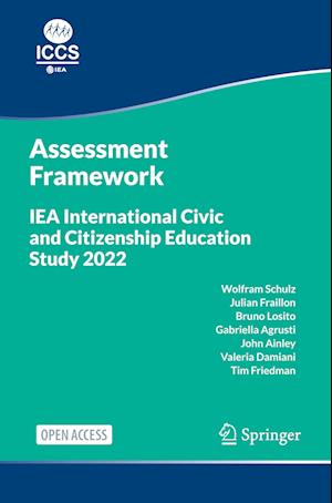 IEA International Civic and Citizenship Education Study 2022 Assessment Framework