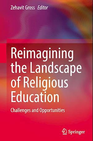 Reimagining the Landscape of Religious Education