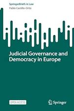 Judicial Governance and Democracy in Europe