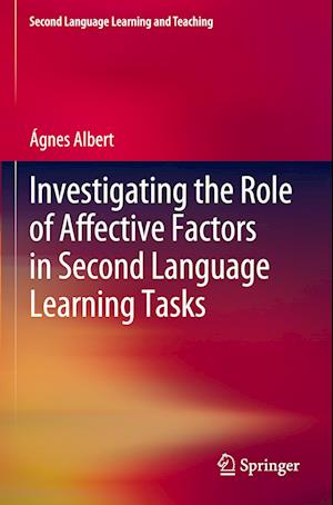 Investigating the Role of Affective Factors in Second Language Learning Tasks