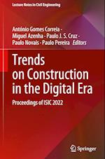 Trends on Construction in the Digital Era