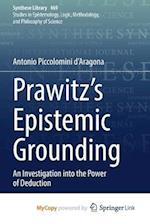 Prawitz's Epistemic Grounding : An Investigation into the Power of Deduction 