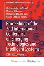 Proceedings of the 2nd International Conference on Emerging Technologies and Intelligent Systems : ICETIS 2022, Volume 2 