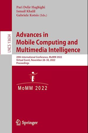 Advances in Mobile Computing and Multimedia Intelligence