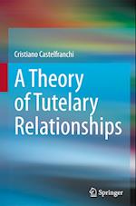 A Theory of Tutelary Relationships