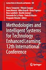 Methodologies and Intelligent Systems for Technology Enhanced Learning, 12th International Conference