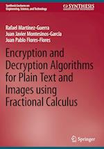 Encryption and Decryption Algorithms for Plain Text and Images using Fractional Calculus