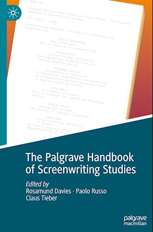 The Palgrave Handbook of Screenwriting Studies