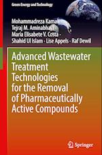 Advanced Wastewater Treatment Technologies for the Removal of Pharmaceutically Active Compounds