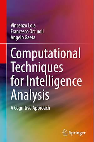Computational Techniques for Intelligence Analysis