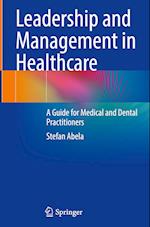 Leadership and Management in Healthcare