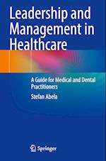 Leadership and Management in Healthcare