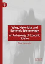 Value, Historicity, and Economic Epistemology