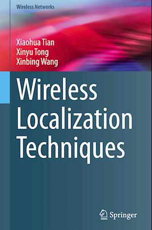 Wireless Localization Techniques